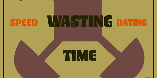 Stop Wasting Time Speed Dating