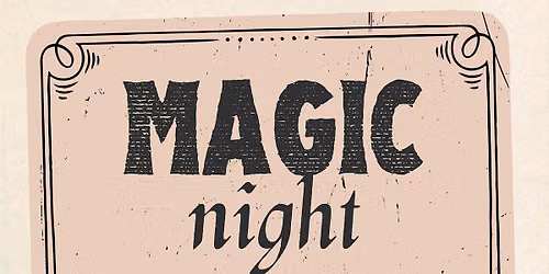 Magic Night at Forward Craft & Coffee