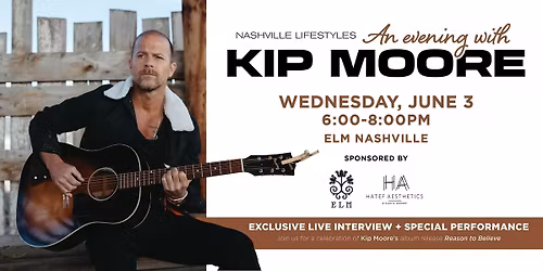 An Evening with Kip Moore