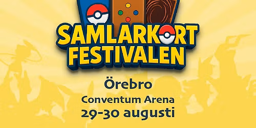 Samlarkortfestivalen \u00d6rebro 29-30 augusti Conventum Arena