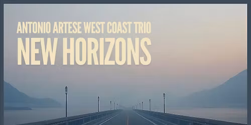 Antonio Artese West Coast Trio