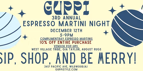 3rd Annual Espresso Martini Night @ Guppi 