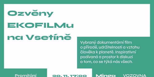 Ozv\u011bny EKOFILMu na Vset\u00edn\u011b