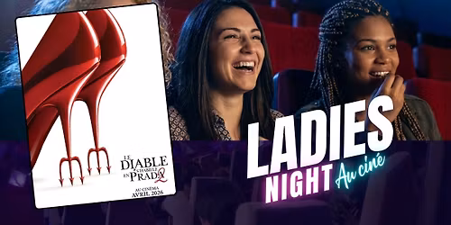 Ladies Night "Le diable s'habille en Prada 2"