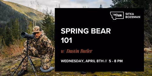 Spring Bear 101