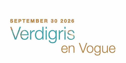 Verdigris en Vogue: Gala + Silent Auction