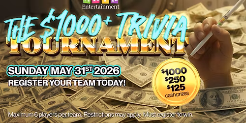 $1000 Trivia Tournament - Spring 2026 Edition
