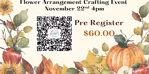 Thanksgiving Floral Centerpiece Craft Event