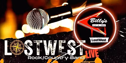 LostWest at The Famous Billy\u2019s Tip N Inn