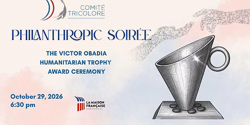 The Comit\u00e9 Tricolore Philanthropic Soir\u00e9e