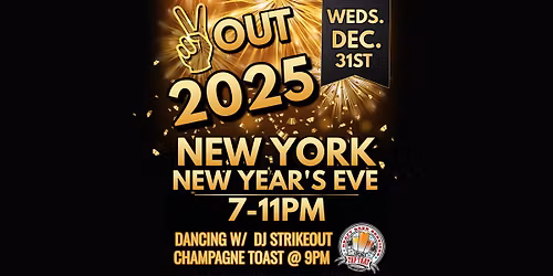 New York New Year's Eve Party! Weds. Dec. 31st 7-11pm