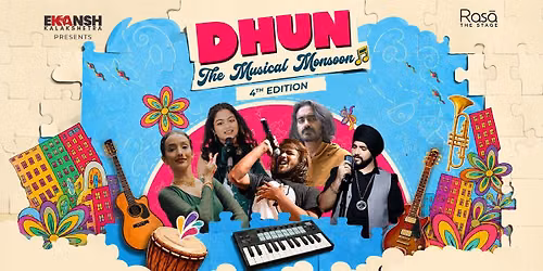 Dhun- The Musical Monsoon