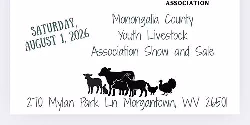 Monongalia County Youth Livestock Assoc. Show and Sale 