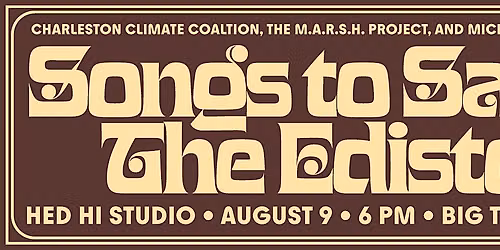 Songs To Save The Edisto Pt. 3 @ Hed Hi Studio
