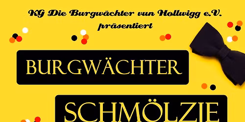 "Burgw\u00e4chter Schm\u00f6lzje" Sitzung