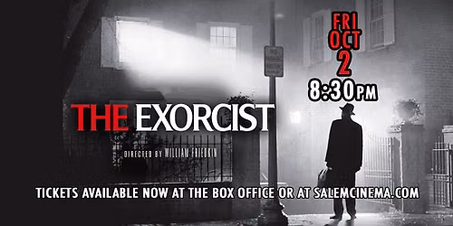 THE EXORCIST at Salem CInema