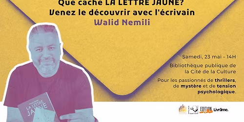 Que cache \u00abLa Lettre Jaune\u00bb ?