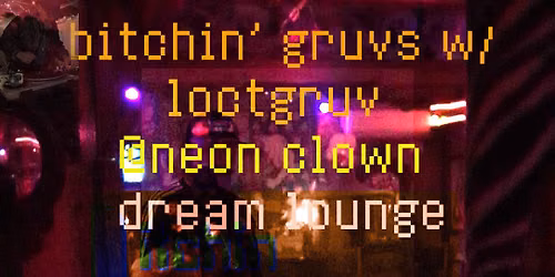 Bitchin\u2019 Gruvs