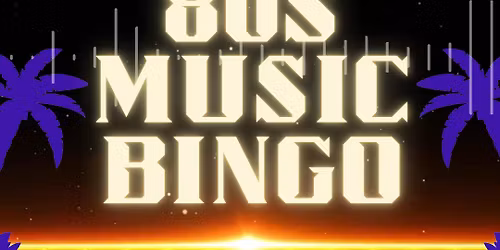 Music Bingo - 80s Themed!