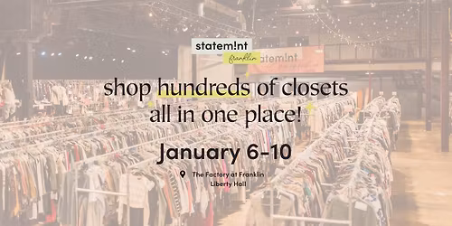 Statemint | Franklin's Spring Pop - Up Adult Consignment for Men + Women