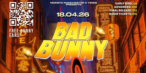 MONSTA MANCHESTER: BAD BUNNY @ DEAFS INSTITUTE