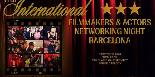 14th INTERNATIONAL FILMMAKERS & ACTORS NETWORKING EVENT