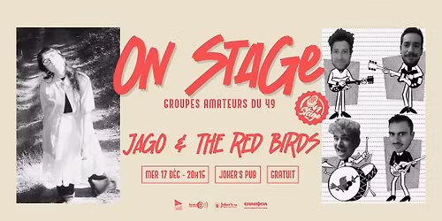The Red Birds + Jago | ON STAGE au Joker's Pub