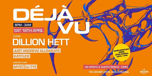 DEJAVU With DILLON HETT - Open Air Courtyard Party