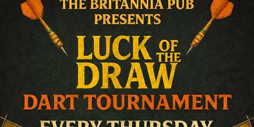 LOD "Luck of the Draw" Dart Tournament EVERY Thursday @ The Britannia Pub on Wilmington Island