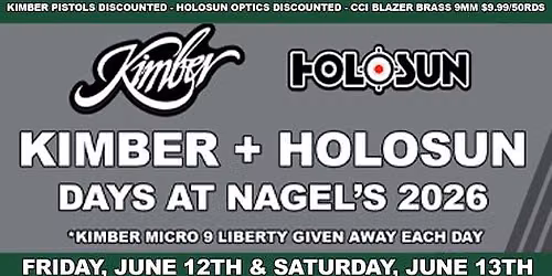 Kimber + Holosun Days at Nagel's - 2026