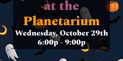 Halloween at the Planetarium