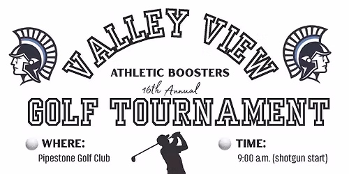 16th Valley View Athletic Boosters Annual Golf Tournament