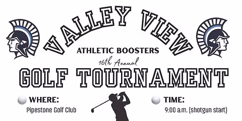 16th Valley View Athletic Boosters Annual Golf Tournament