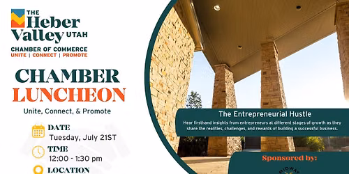 July Chamber Luncheon: The Entrepreneurial Hustle