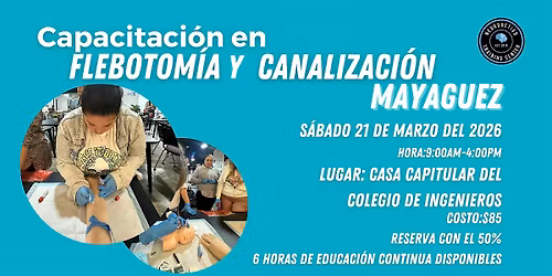 Capacitación de Flebotomía y Canalización MAYAGUEZ
