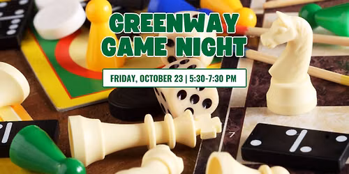 Greenway Game Night 