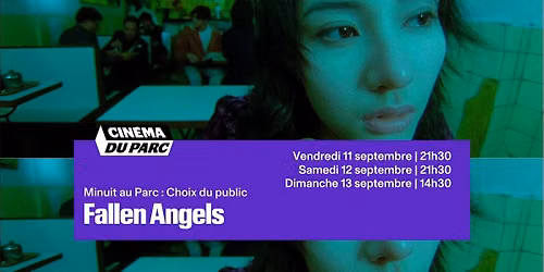 FALLEN ANGELS | Minuit au Parc : Choix du public