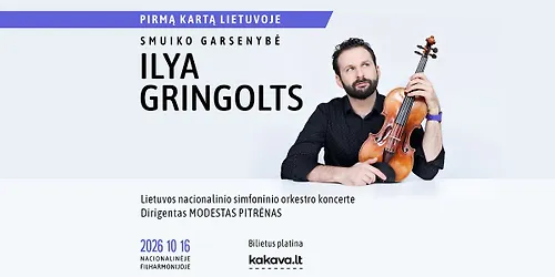 LNSO koncerte smuiko garsenybė ILYA GRINGOLTS dirigentas Modestas Pitrėnas