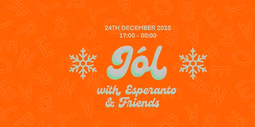 J\u00f3l with Esperanto & Friends