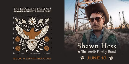 The Bloomery Presents: Shawn Hess & The 500lb Family Band
