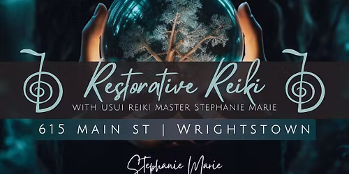 Restorative Reiki Sessions with Stephanie Marie