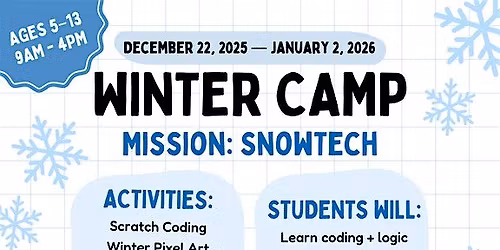 \u2744\ufe0f Winter Camp: Mission SnowTech