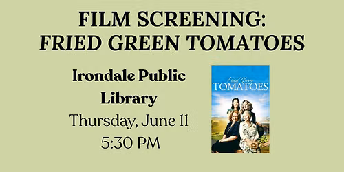 Film Screening: Fried Green Tomatoes
