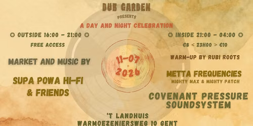 Dub Garden presents: day and night celebration @ t' Landhuis, Gent 