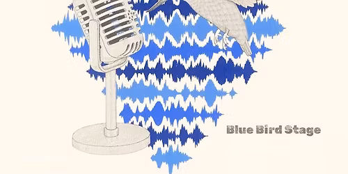 Blue Bird Stage