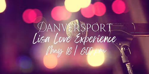 Party in the Ballroom with the Lisa Love Experience - 5\/16