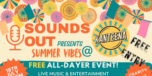 Sounds Out Summer Vibes @ Kanteena