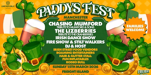 Paddy's Fest | Freight Island, Manchester