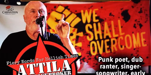 An evening with ATTILA THE STOCKBROKER [Tues 10th of November  full details to follow ]
