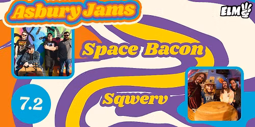 Space Bacon\/Sqwerv: Space Beach at Asbury Jams